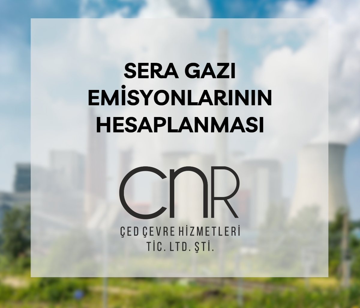 Sera Gazı Emisyonlarının Hesaplanması