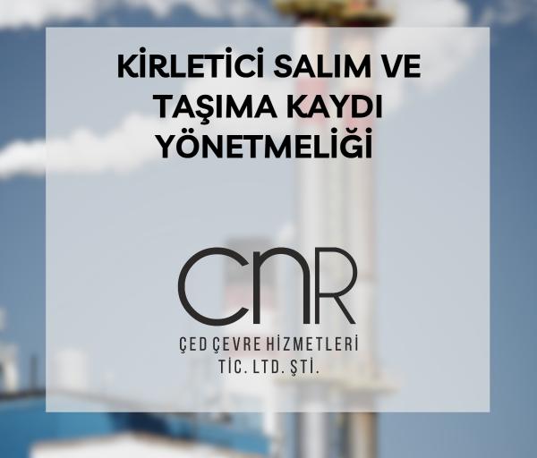 Kirletici Salım ve Taşıma Kaydı Yönetmeliği